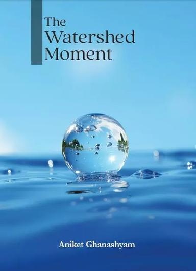 The Watershed moment