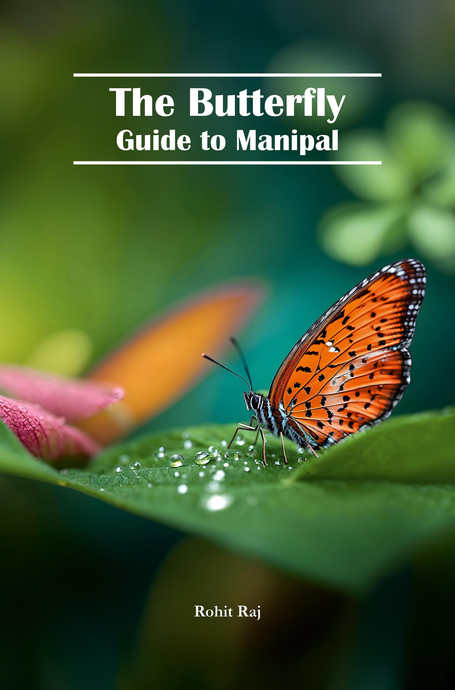 The Butterfly Guide to Manipal