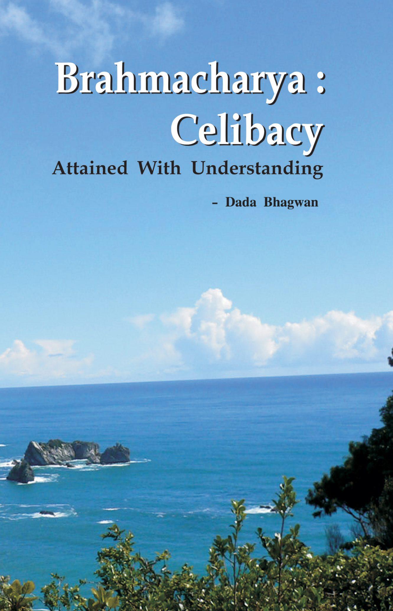 Brahmacharya : Celibacy